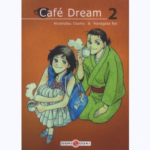 Café Dream : Tome 2