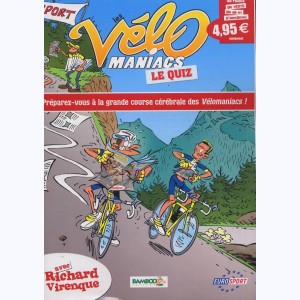 Les Vélo Maniacs, Le quiz