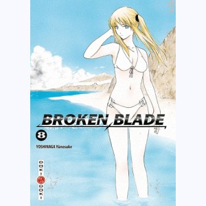 Broken Blade : Tome 8