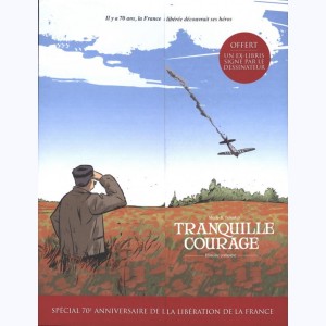 Tranquille courage : Tome (1 & 2), Etui : 