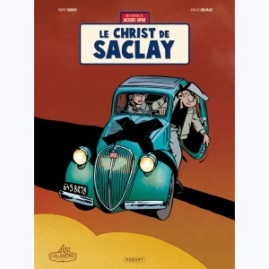Jacques Gipar : Tome 9, Le christ de Saclay
