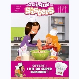 Les Sisters, La cuisine des Sisters : 