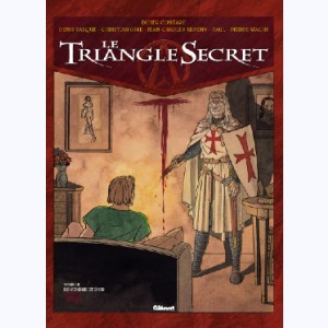 Le triangle secret : Tome 3, De cendre et d'or