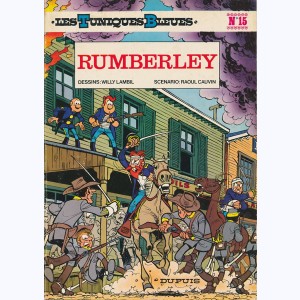 Les Tuniques Bleues : Tome 15, Rumberley : 