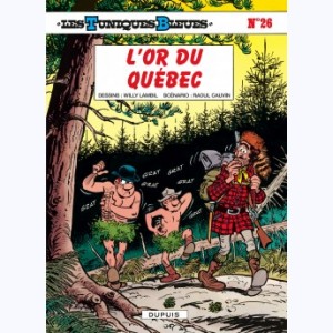 Les Tuniques Bleues : Tome 26, L'or du Québec