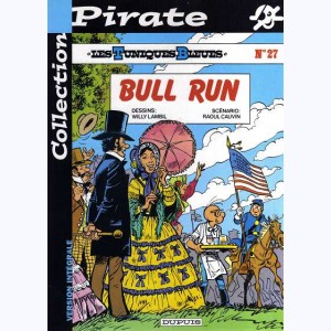 Les Tuniques Bleues : Tome 27, Bull run