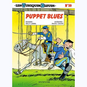 Les Tuniques Bleues : Tome 39, Puppet blues