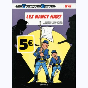Les Tuniques Bleues : Tome 47, Les Nancy Hart