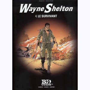 20 : Wayne Shelton : Tome 4, Le Survivant