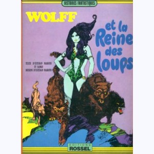 Wolff et la reine des loups