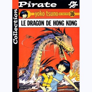Yoko Tsuno : Tome 16, Le Dragon de Hong Kong : 