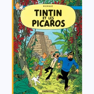Tintin : Tome 23, Tintin et les Picaros