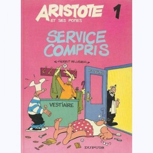 Aristote et ses potes : Tome 1, Service compris