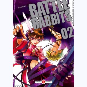 Battle Rabbits : Tome 2