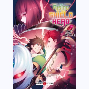 The Rising of the shield hero : Tome 10