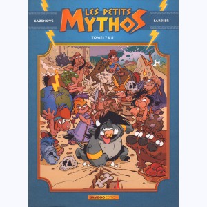 Les Petits Mythos : Tome (7 & 8)