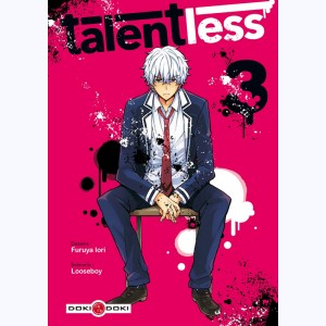 Talentless : Tome 3