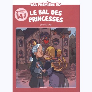 Pack ma première BD, Le Bal des Princesses