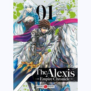 The Alexis Empire Chronicle : Tome 1