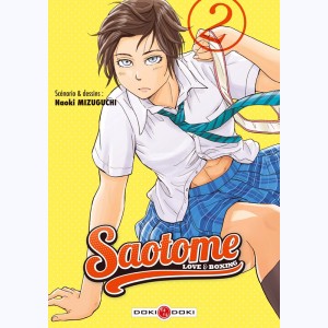 Saotome - Love & Boxing : Tome 2