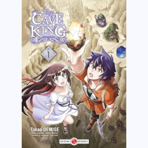 The Cave King : Tome 1