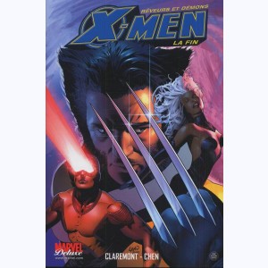 X-Men : Tome 4, La fin - Rêveurs et démons : 