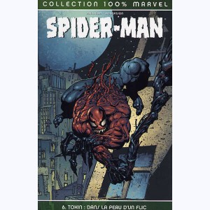 Spider-Man : Tome 6, Toxin : dans la peau d'un flic