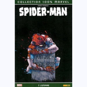 Spider-Man : Tome 7, L'Empire