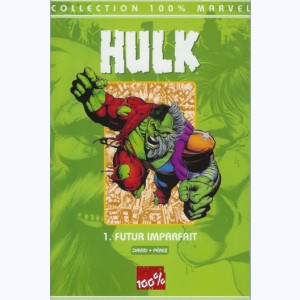 Hulk : Tome 1, Futur imparfait
