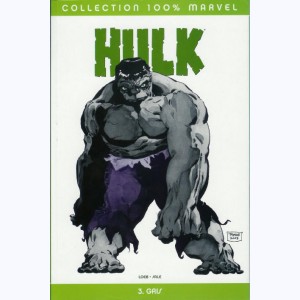Hulk : Tome 3, Gris