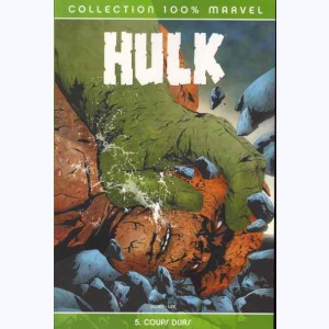 Hulk : Tome 5, Coups durs