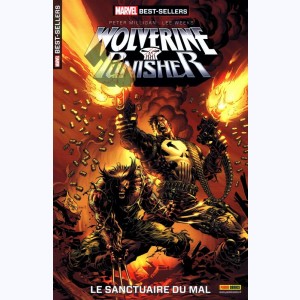 Wolverine - Punisher : Tome 2, Le sanctuaire du mal