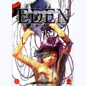 Eden - It's an Endless World ! : Tome 3, Surenchère