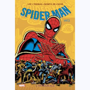 Spider-Man (L'intégrale) : Tome 10, 1972 : 
