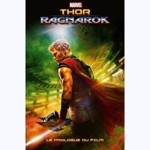 Thor, Ragnarok : Le Prologue du Film