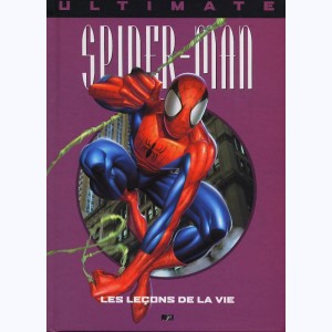 Ultimate Spider-Man : Tome 3, Les leçons de la vie
