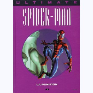 Ultimate Spider-Man : Tome 11, La Punition