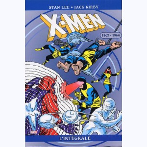 X-Men (L'intégrale) : Tome 1, 1963 - 1964