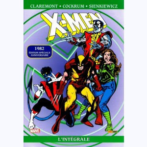 X-Men (L'intégrale) : Tome 13, 1982 : 