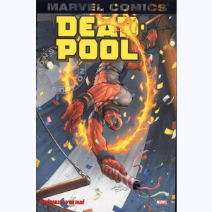 Deadpool : Tome 4, Funérailles d'un taré