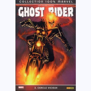 Ghost Rider : Tome 3, Cercle vicieux