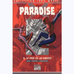 Paradise X : Tome 2, Le prix de la liberté