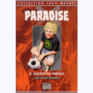 Paradise X : Tome 3, Asgard au paradis