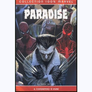 Paradise X : Tome 4, Condamnés à vivre