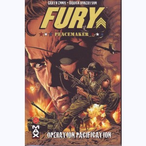 Fury (Ennis), Peacemaker : Opération pacification