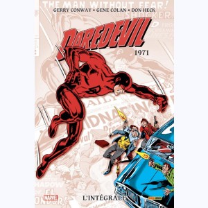 Daredevil (L'intégrale) : Tome 7, 1971