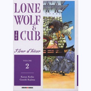 Lone Wolf & Cub : Tome 2, Fleur d'hiver