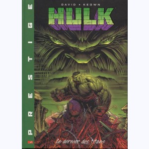 Hulk, Le dernier des titans