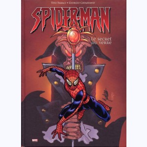 Spider-Man, Le secret du verre