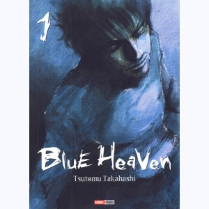 Blue Heaven : Tome 1 : 